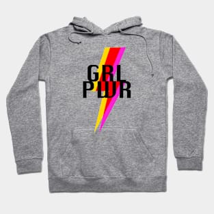 GRL PWR Girl power for feminist equality Hoodie